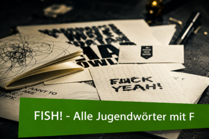 Was bedeutet FFF Jugendsprache